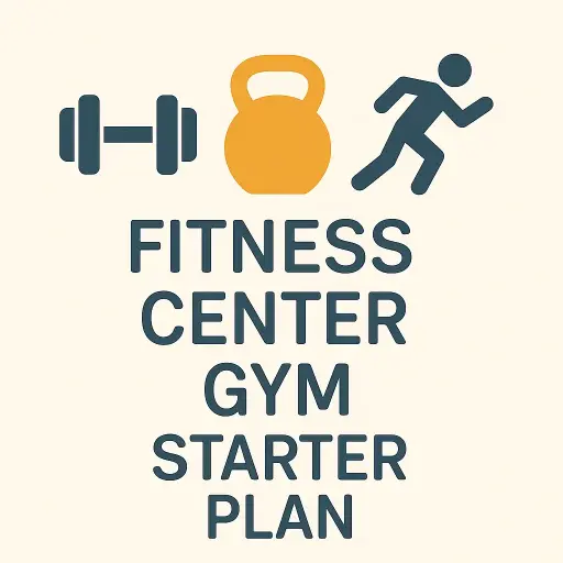 Fitness Center and Gym Business Starter Plan